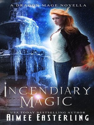 cover image of Incendiary Magic